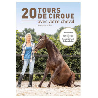20 Truques de circo com o seu cavalo Vigott 20 Truques de circo com o seu cavalo Vigott