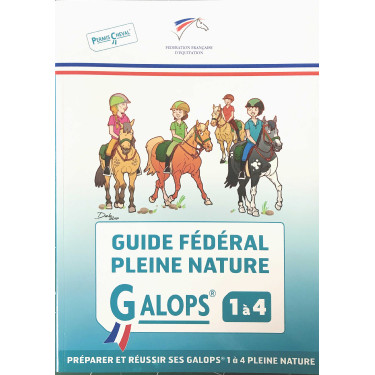 Guia Federal FFE Galops® ao ar livre 1 a 4 Guia Federal FFE Galops® ao ar livre 1 a 4